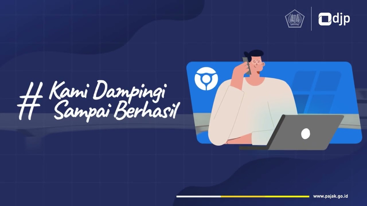 #KamiDampingiSampaiBerhasil: Cerita Pendampingan Pelaporan SPT Tahunan