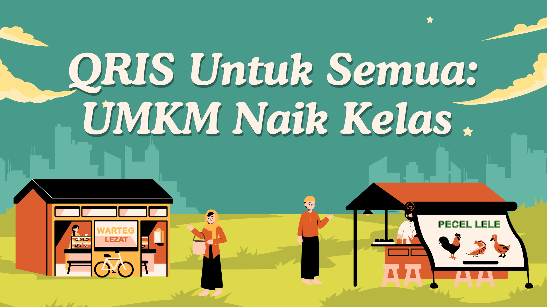 QRIS Untuk Semua: UMKM Naik Kelas 