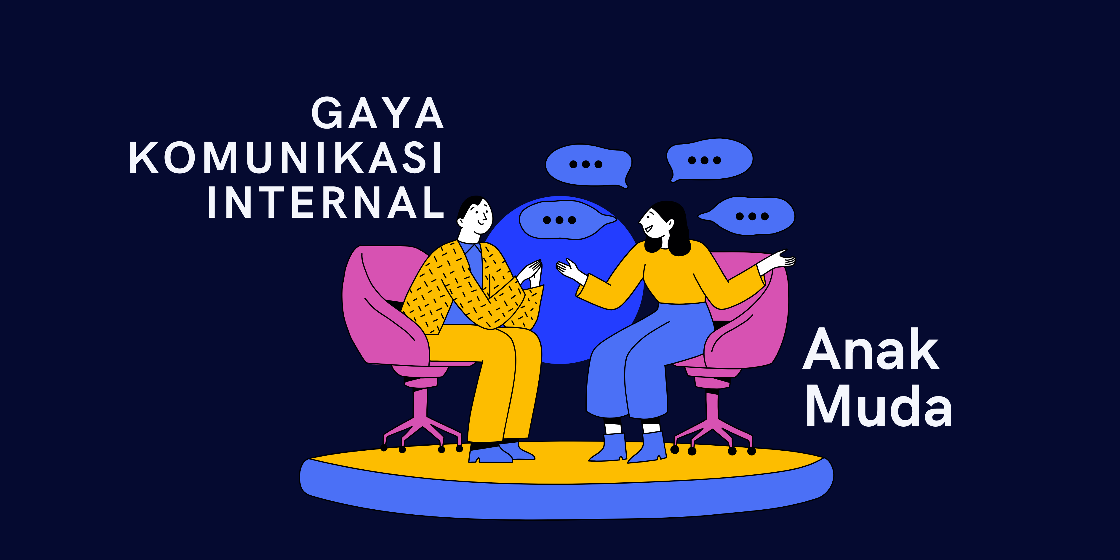 Gaya Komunikasi Internal ala Anak Muda