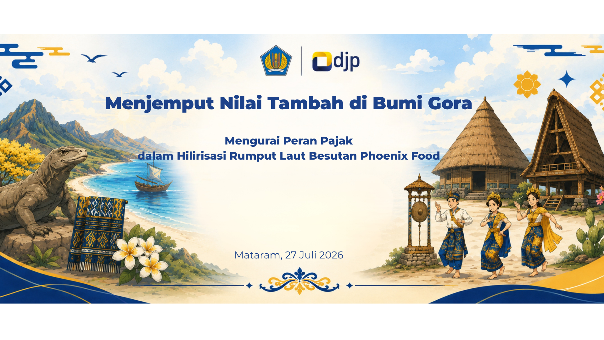Menjemput Nilai Tambah di Bumi Gora, Mengurai Peran Pajak dalam Hilirisasi Rumput Laut Besutan Phoenix Food